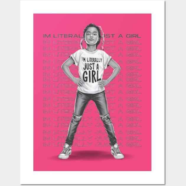 I Literally Just a Girl Wall Art by CustomCraze